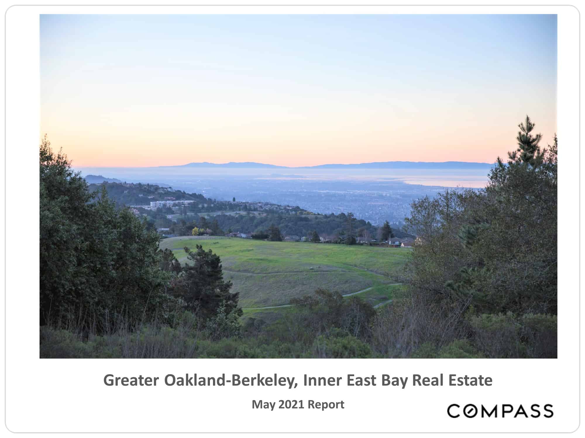 East Bay May 2021 Real Estate Market Report