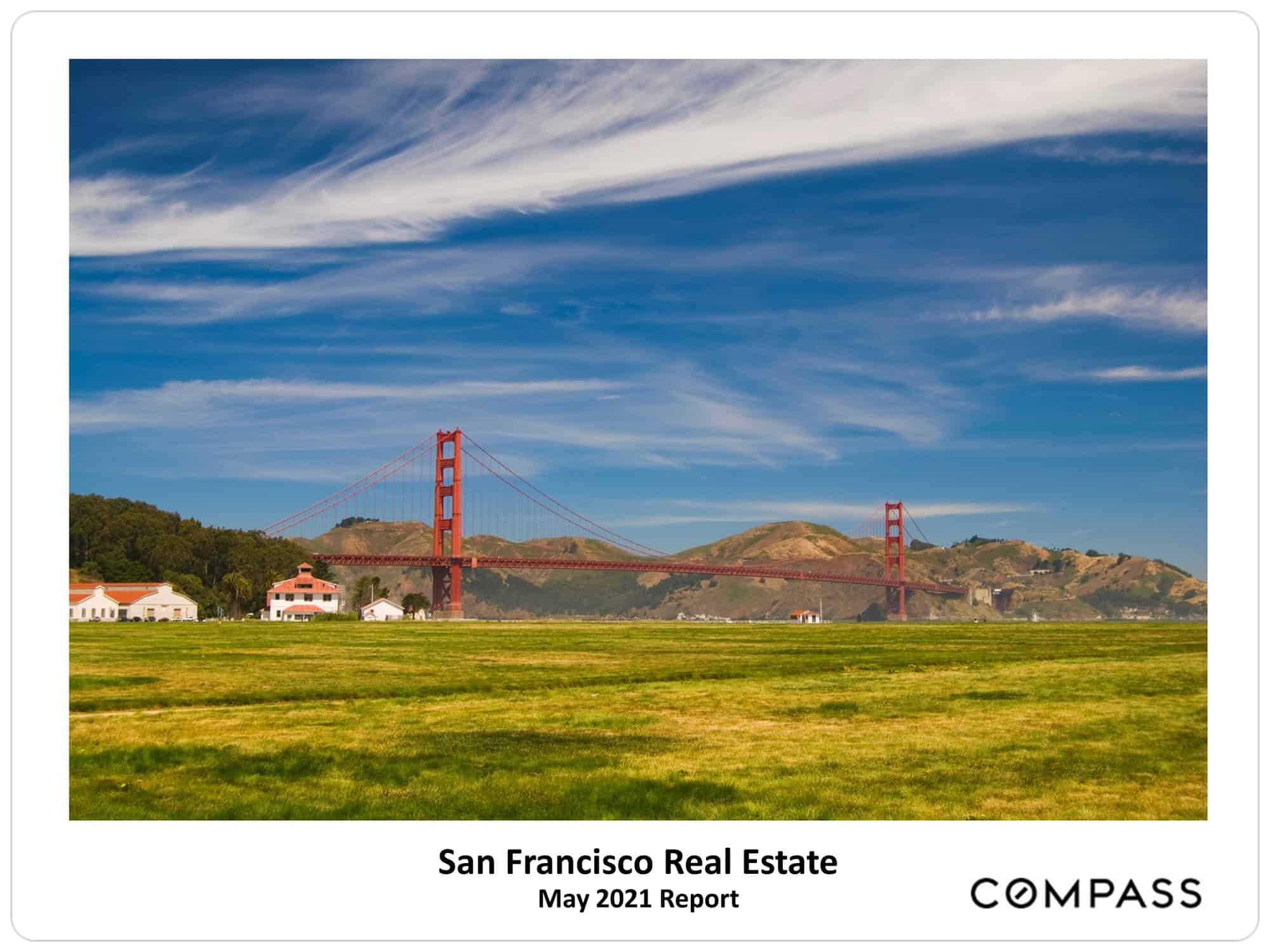 San Francisco May 2021 Real Estate Market Report