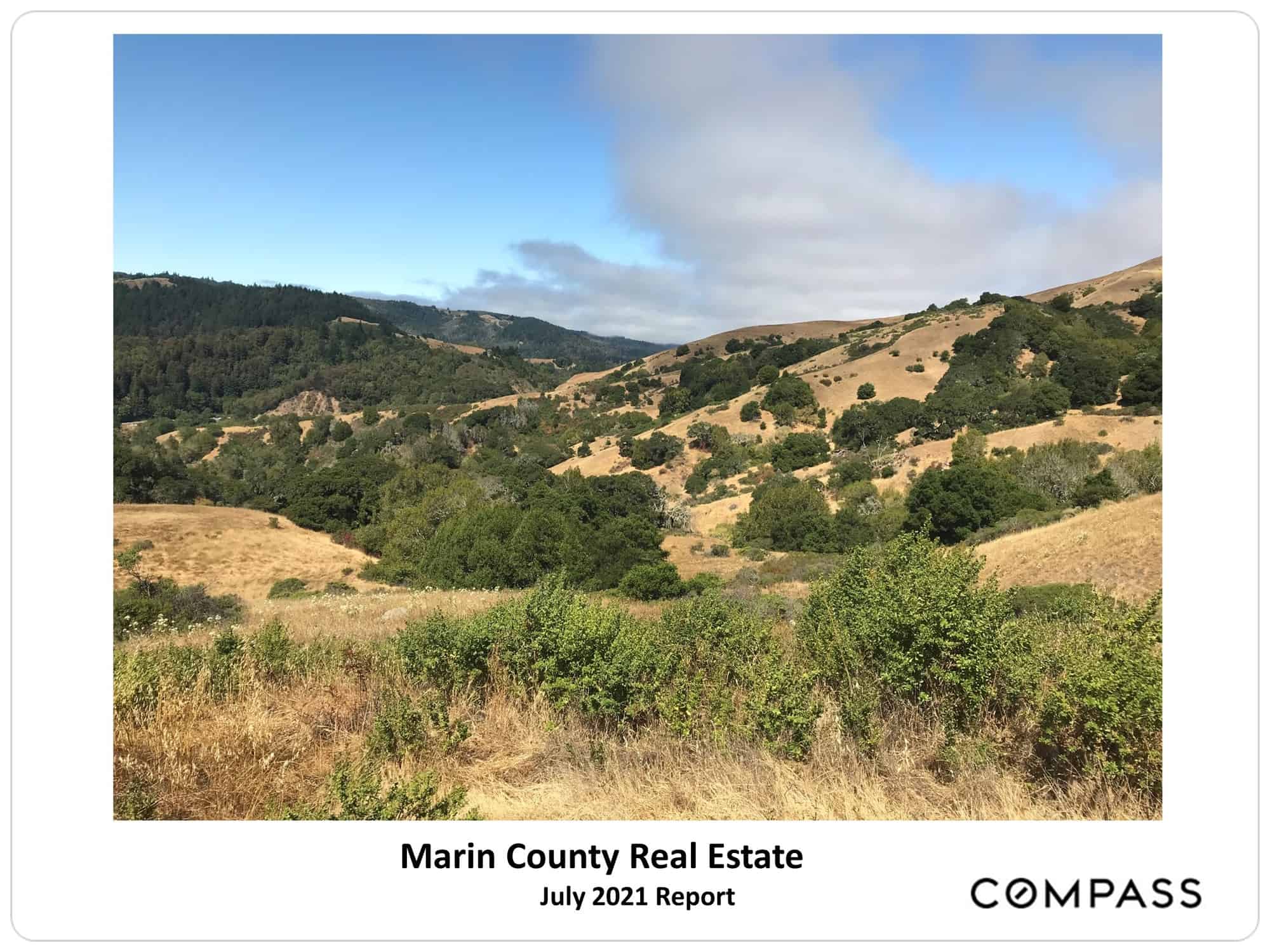 Marin July 2021 Real Estate Market Report