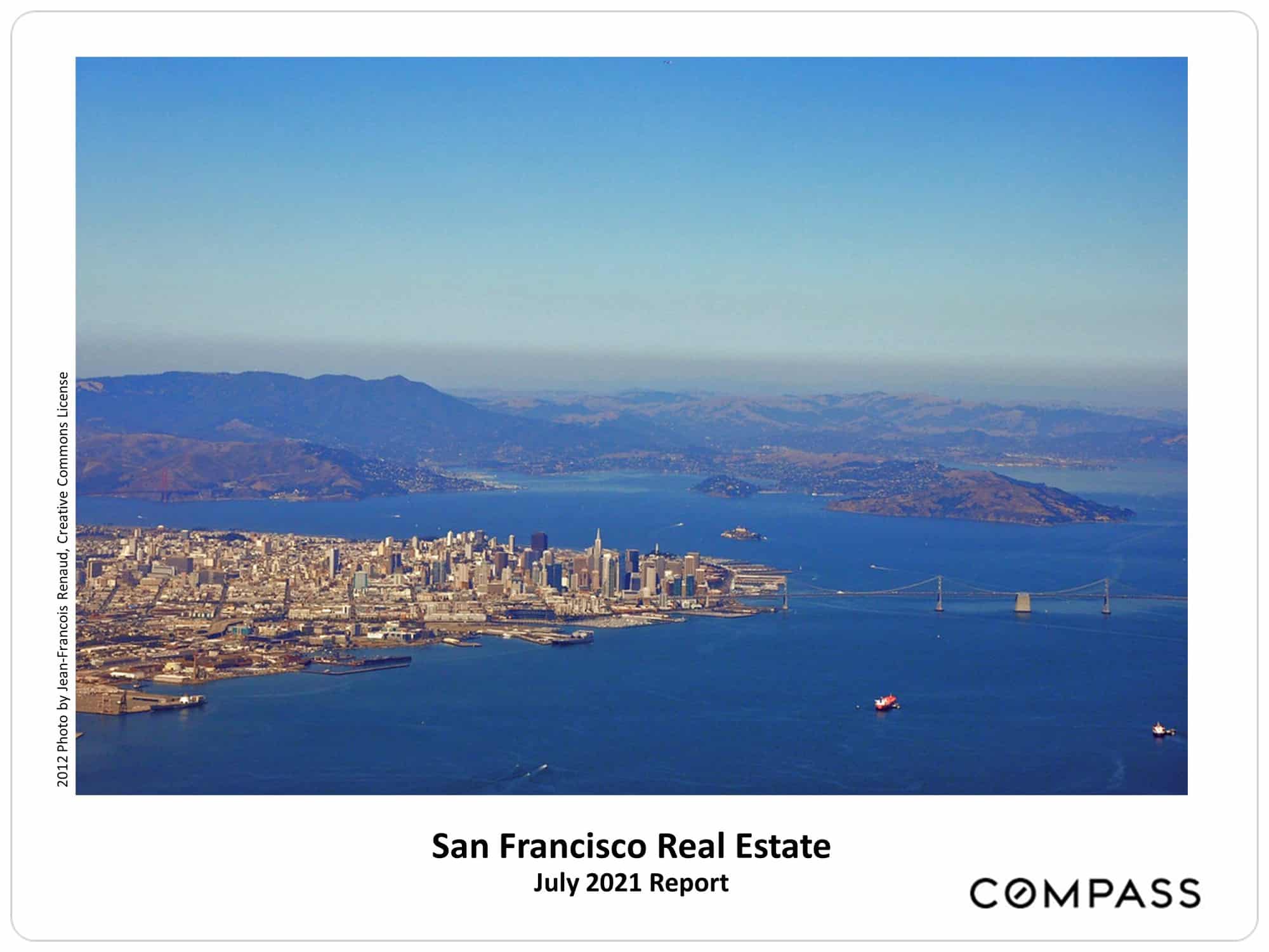 San Francisco July 2021 Real Estate Market Report