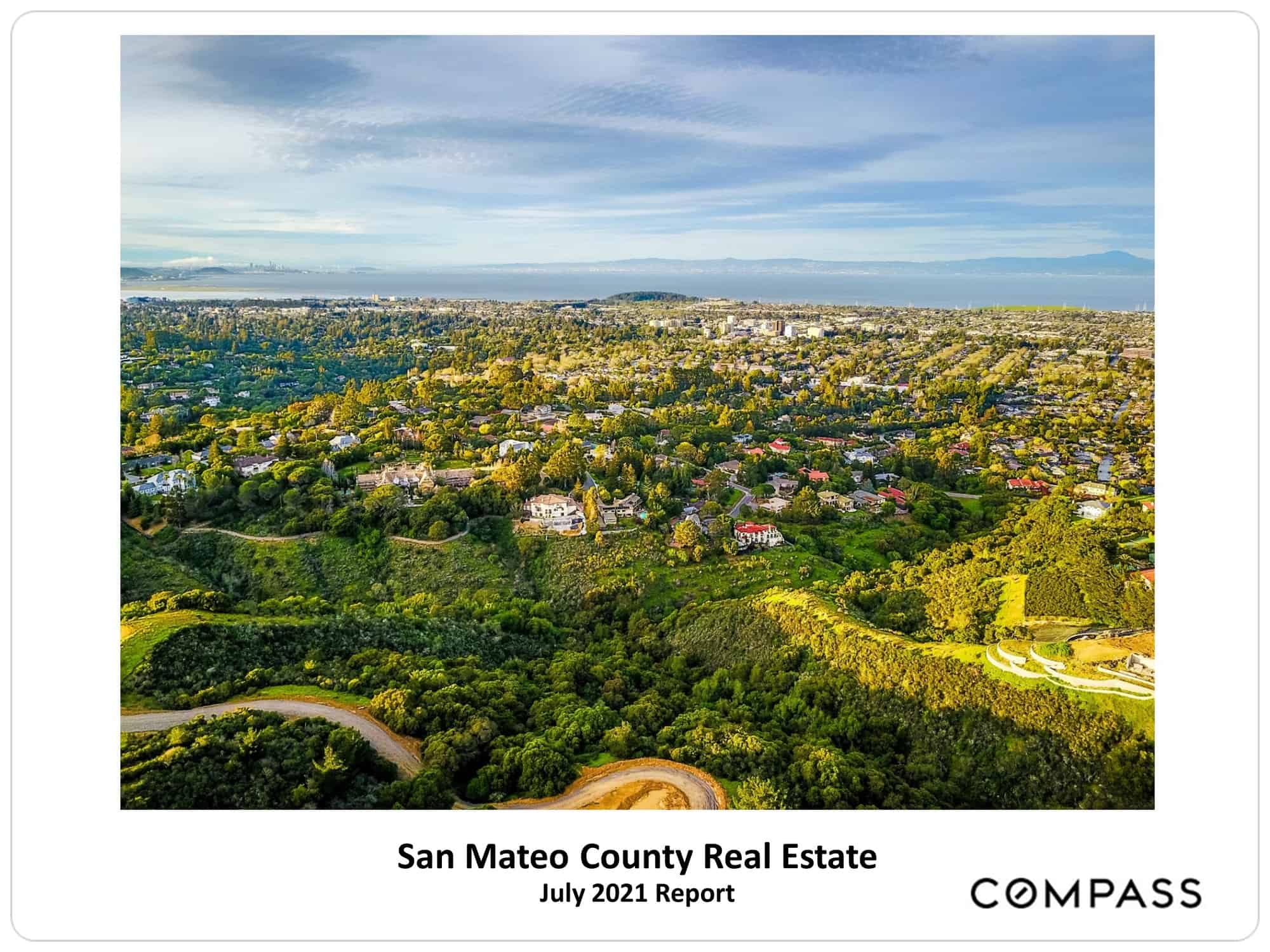 San Mateo July 2021 Real Estate Market Report