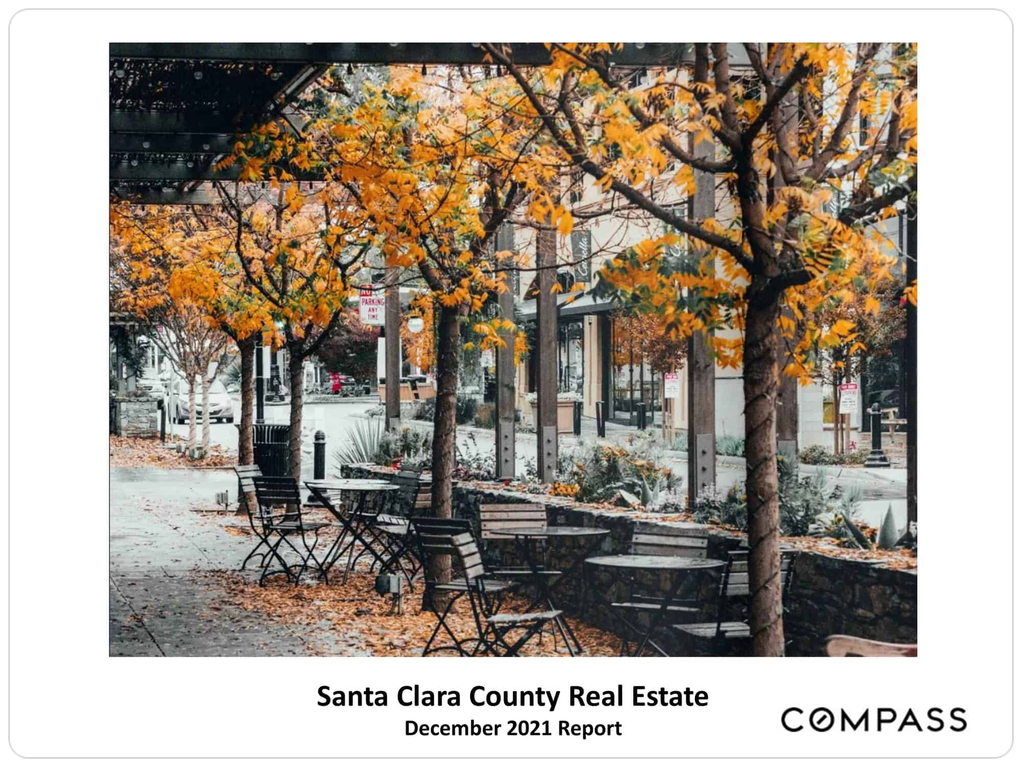 Santa Clara December 2021 Real Estate Market Report