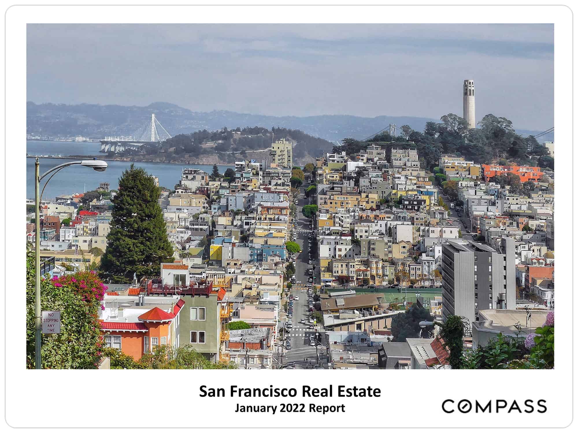 San Francisco January 2022 Real Estate Market Report