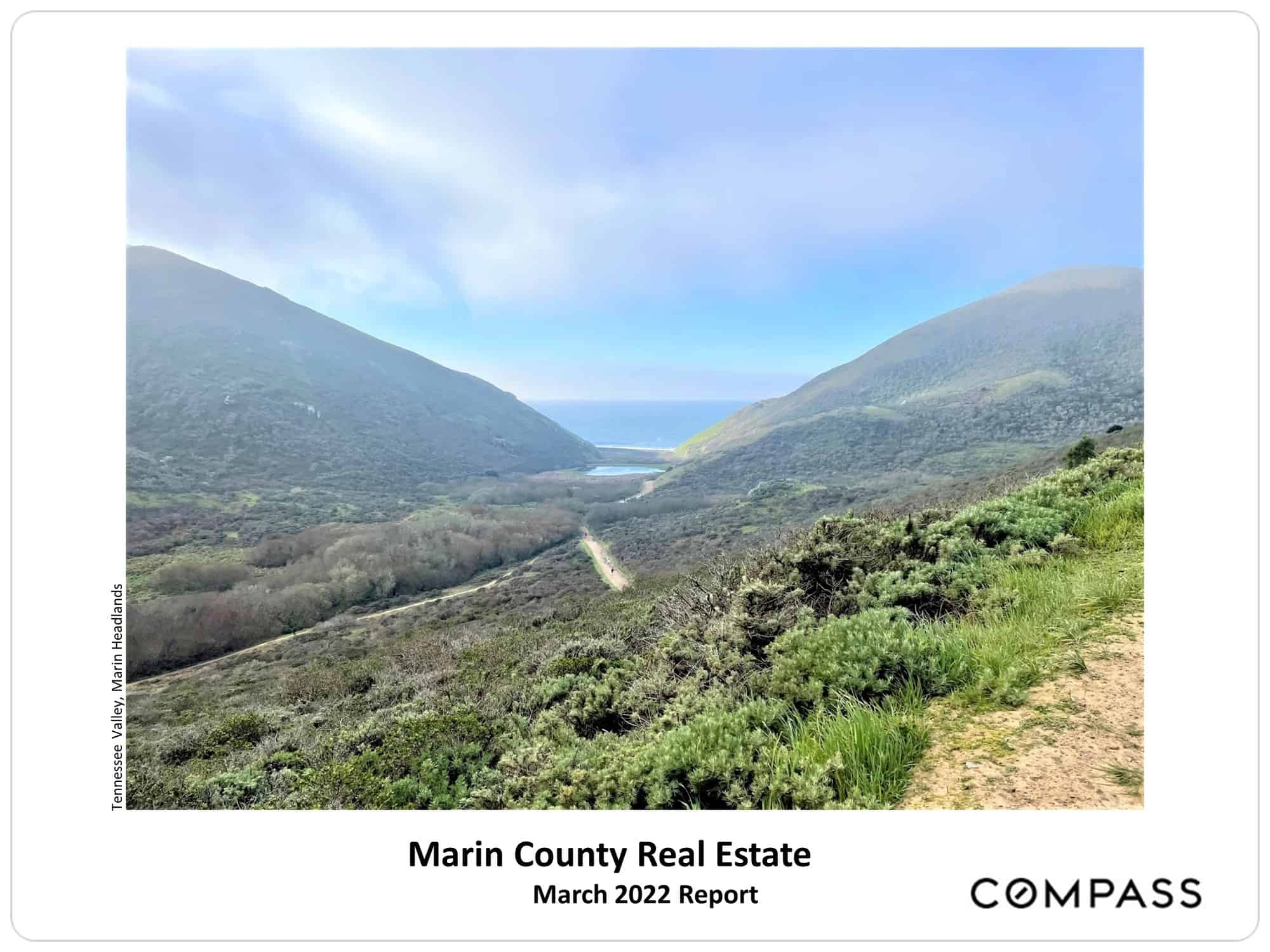 Marin March 2022 Real Estate Market Report