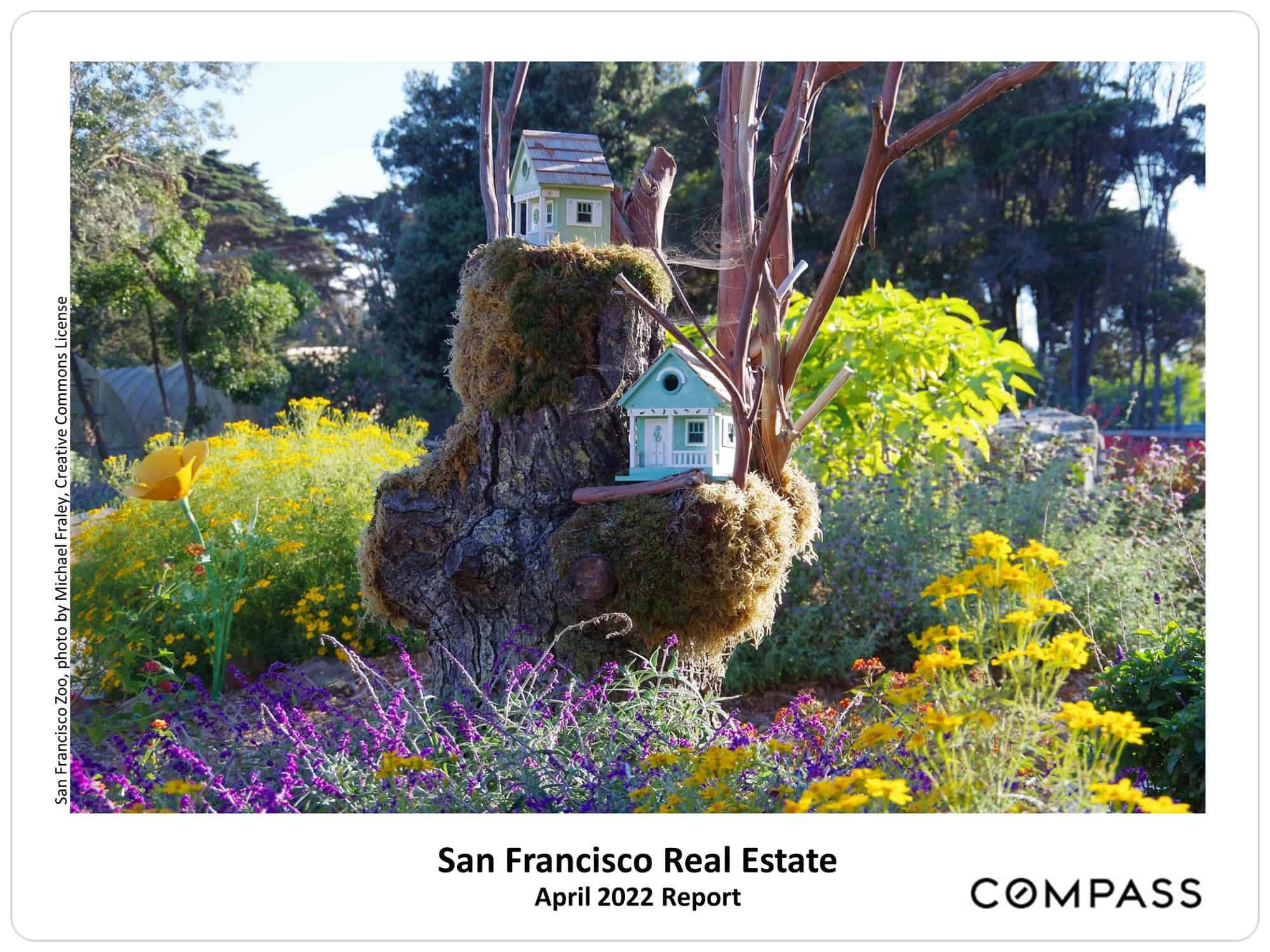 San Francisco April 2022 Real Estate Market Report