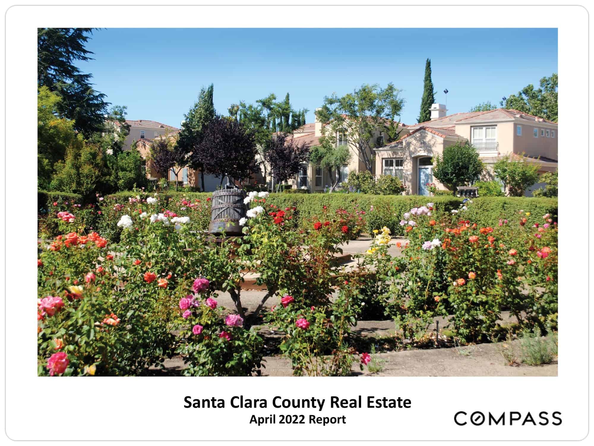 Santa Clara April 2022 Real Estate Market Report