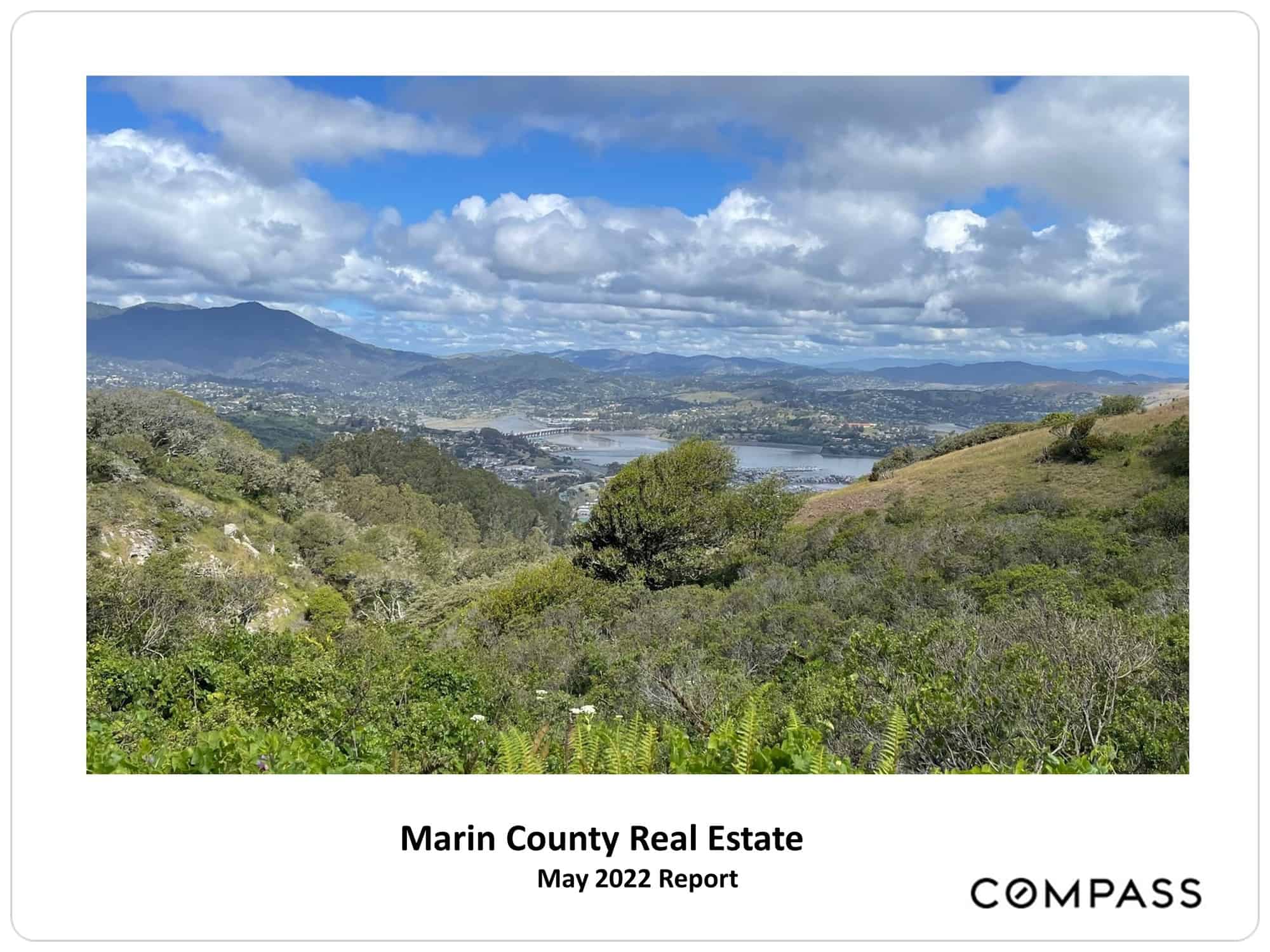 Marin May 2022 Real Estate Market Report