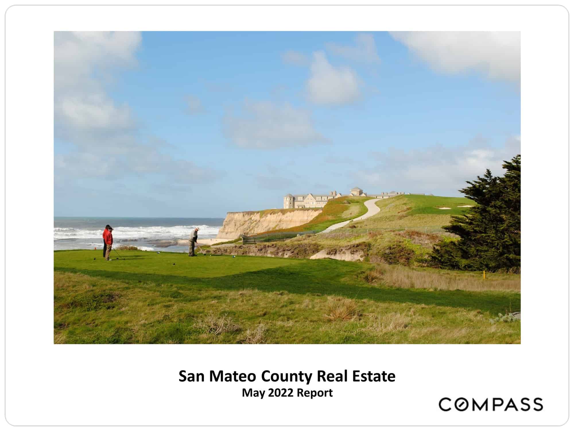 San Mateo May 2022 Real Estate Market Report