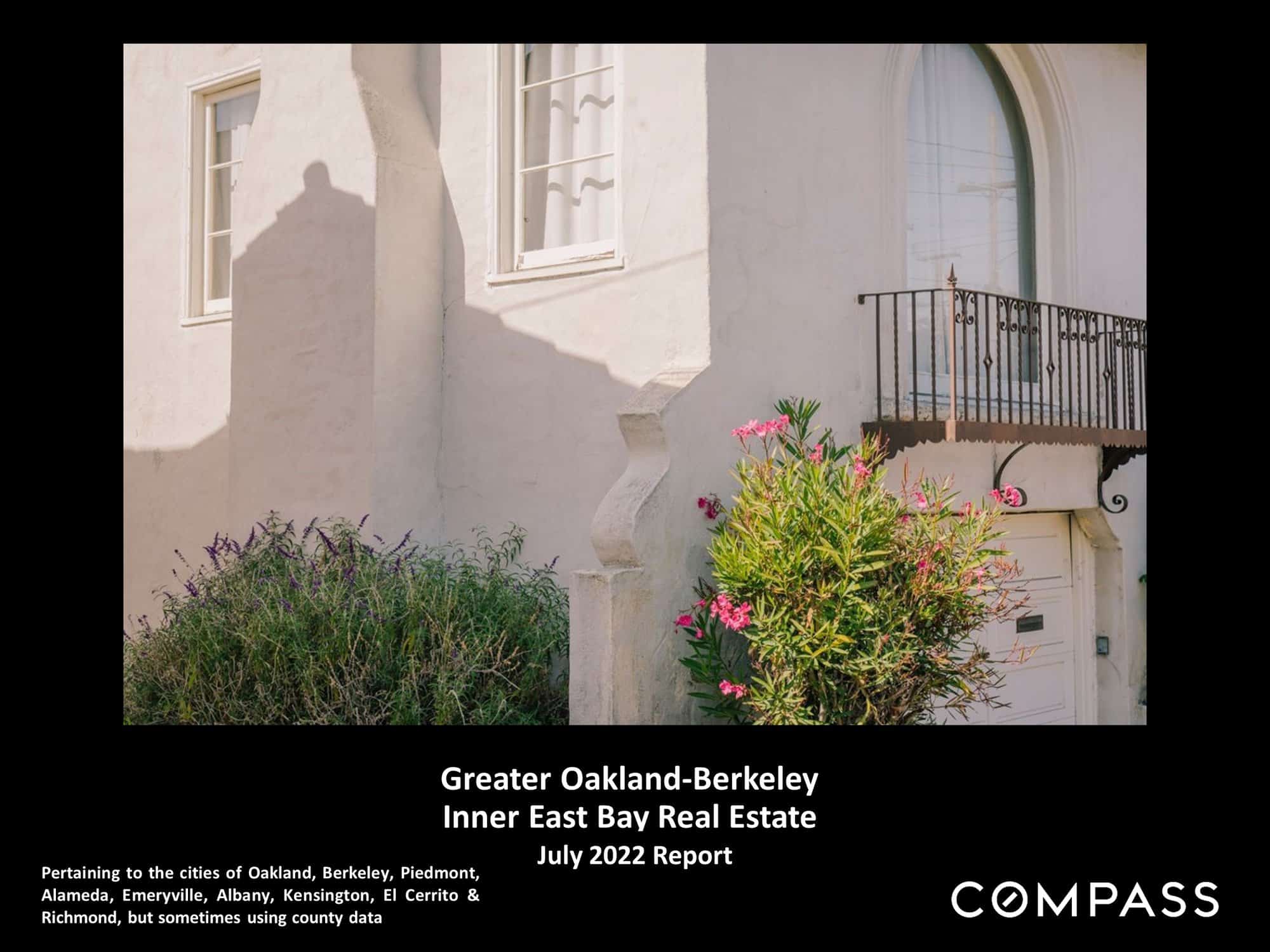 East Bay July 2022 Real Estate Market Report