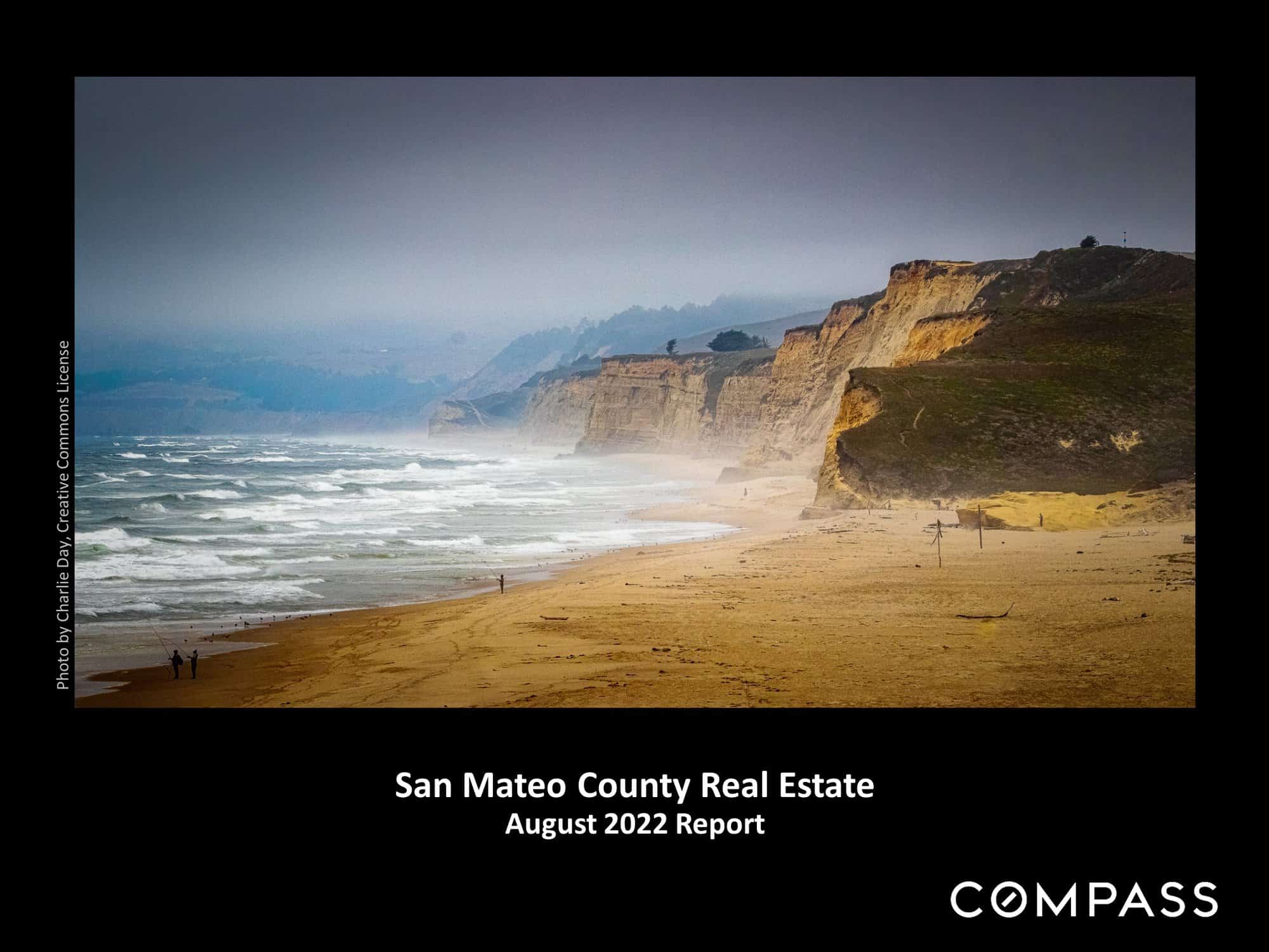 San Mateo August  2022 Real Estate Market Report