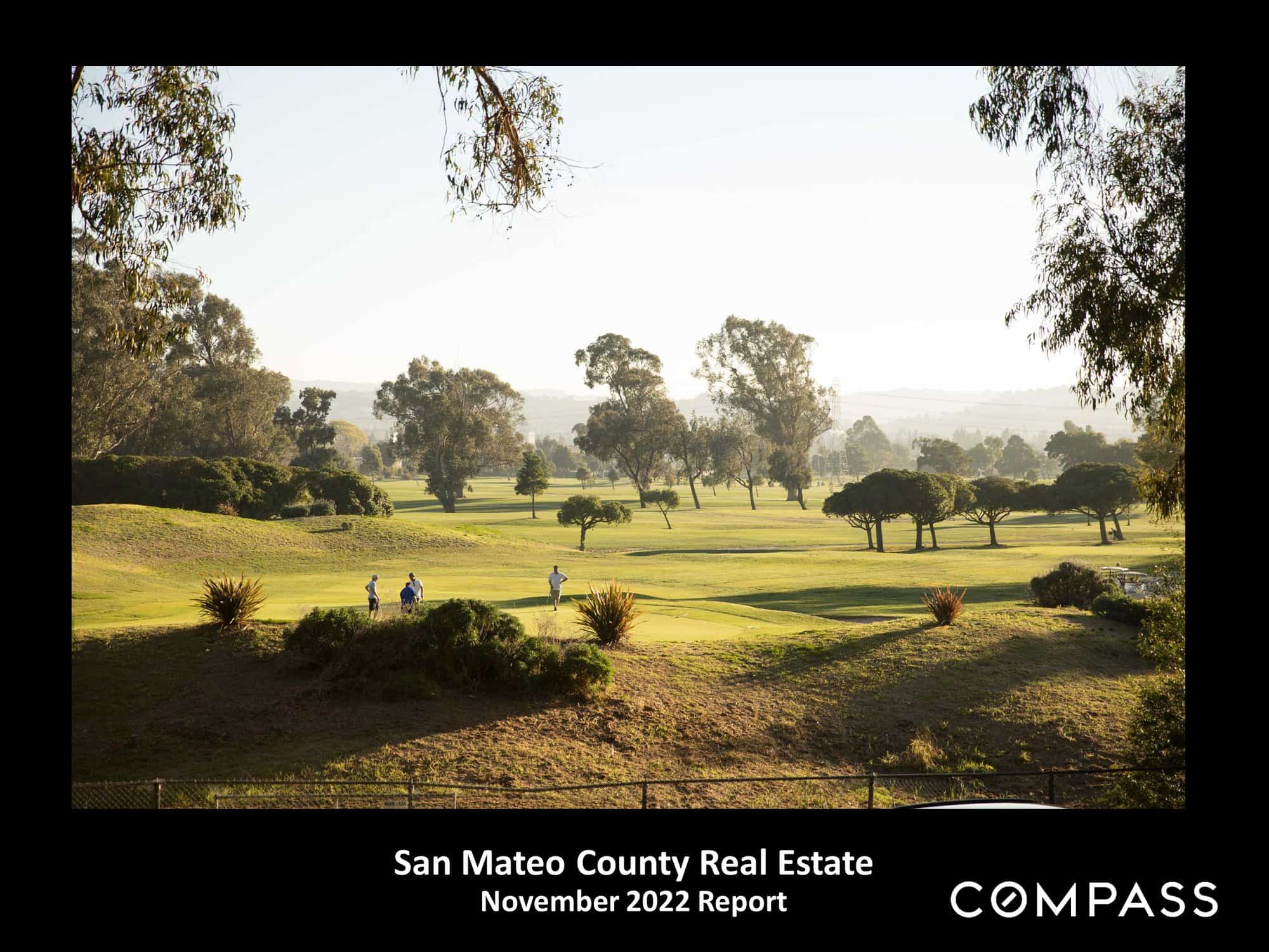 San Mateo November 2022 Real Estate Market Report