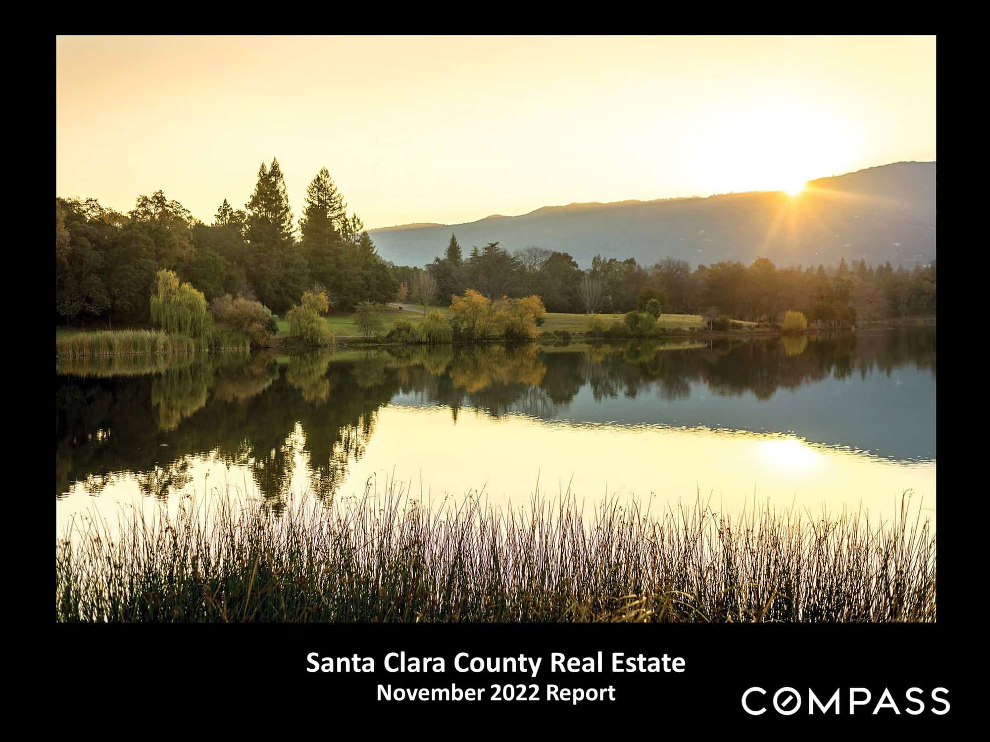 Santa Clara November 2022 Real Estate Market Report