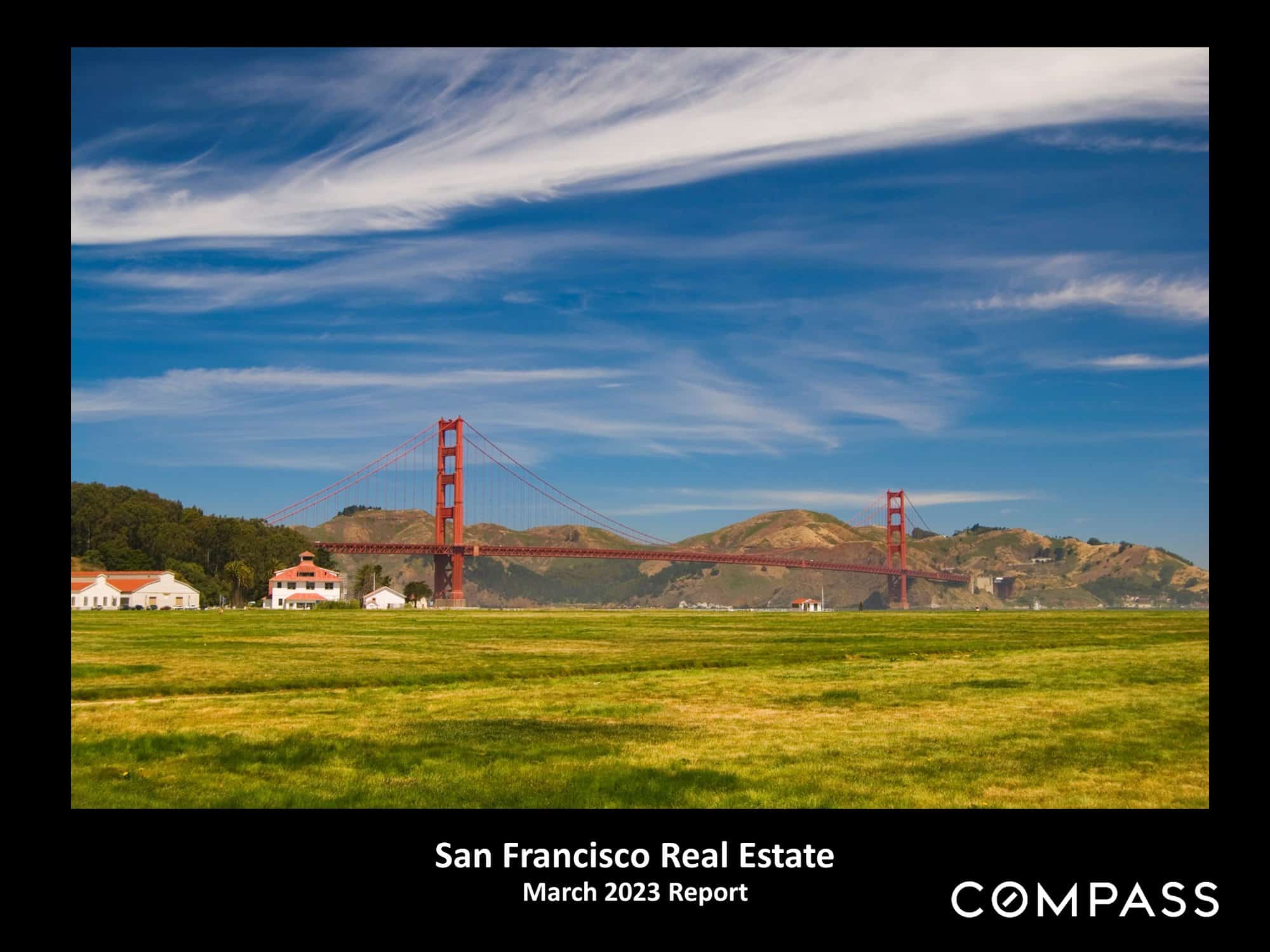 San Francisco March 2023 Real Estate Market Report