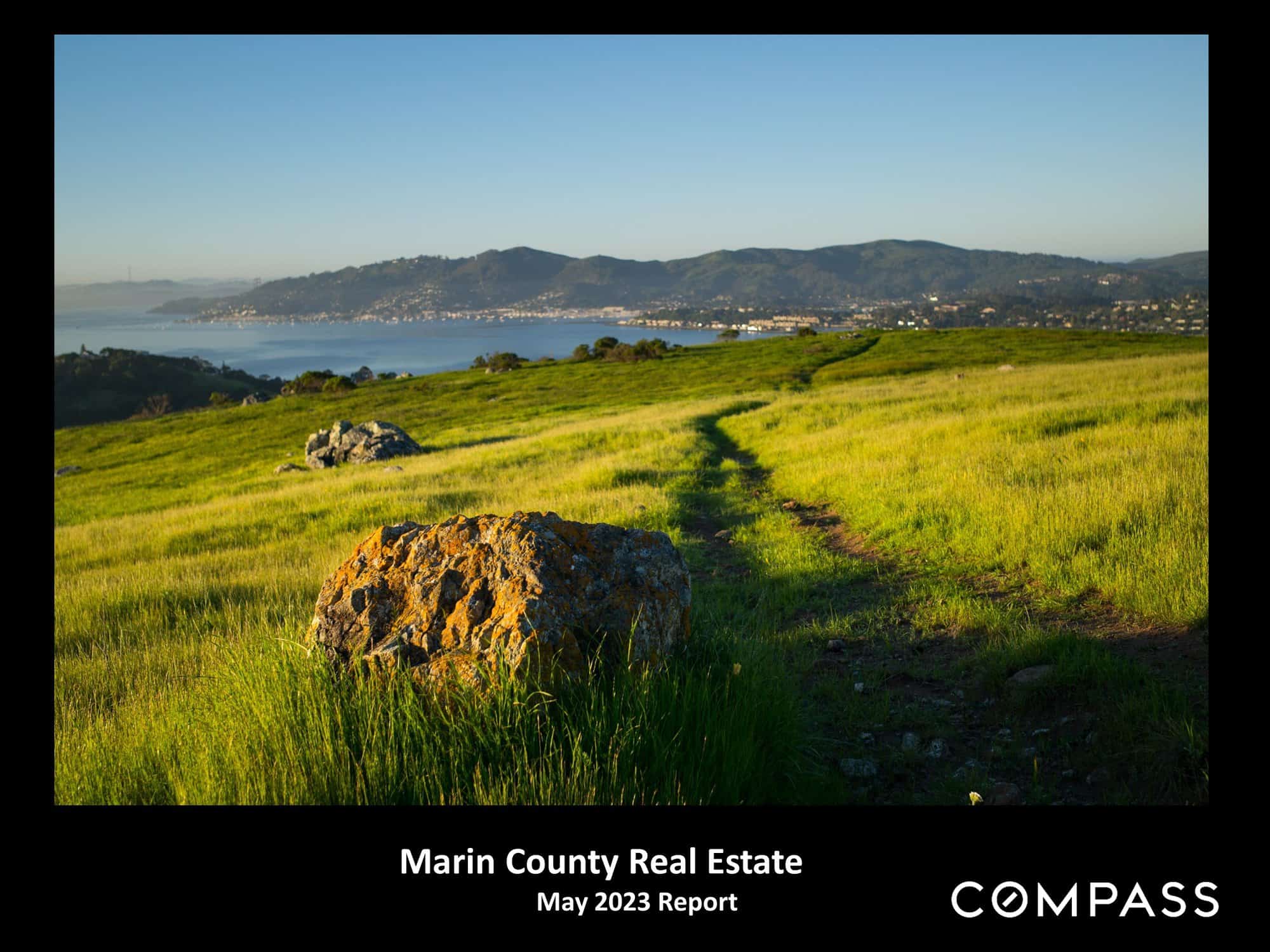 Marin May 2023 Real Estate Market Report